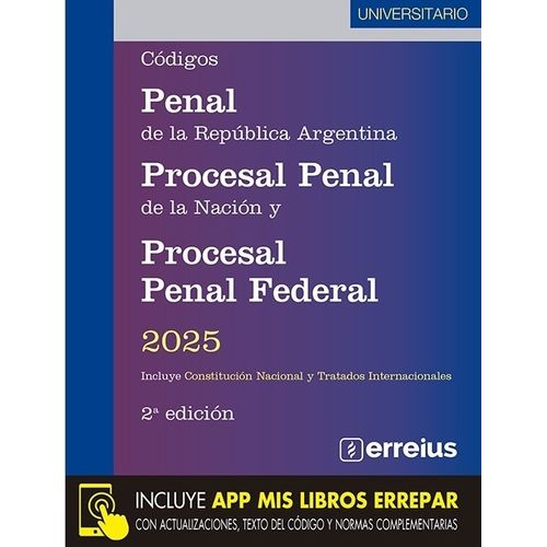 CODIGO PENAL Y PROCESAL NACION + PROCESAL PENAL FEDERAL 2DA.