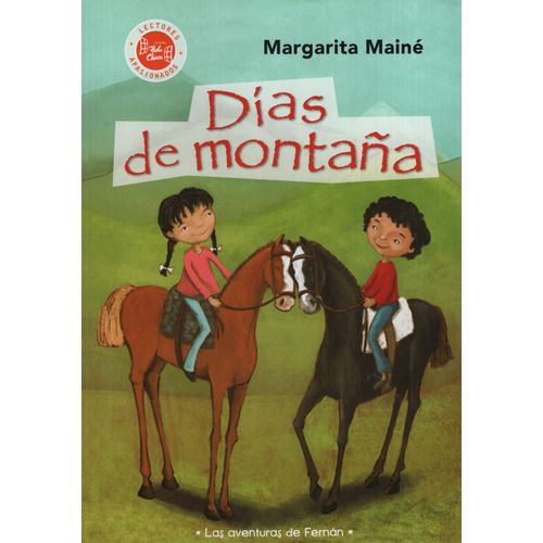 DÍAS DE MONTAÑA - LAS AVENTURAS DE FERNÁN