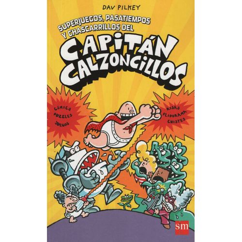 CAPITAN CALZONCILLOS V - SUPERJUEGOS , PASATIEMPOS Y CHASCAR