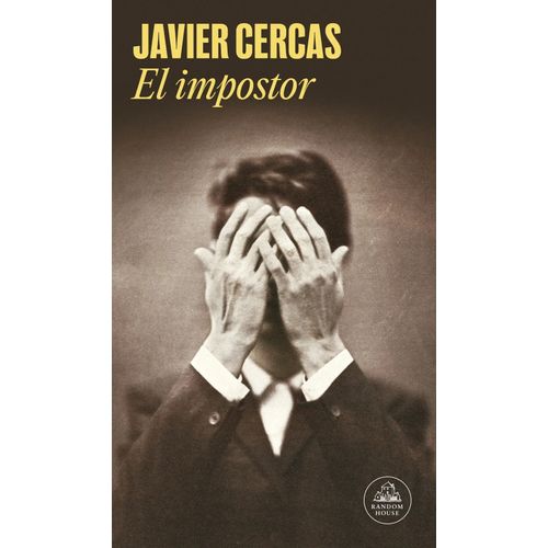 EL IMPOSTOR - JAVIER CERCAS