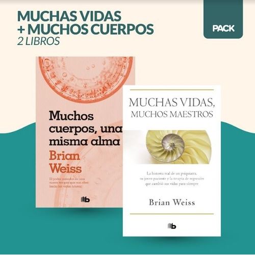 PACK BRIAN WEISS MUCHAS VIDAS + MUCHOS CUERPOS 2 LIBROS