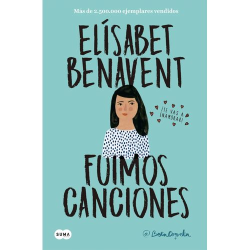 FUIMOS CANCIONES- CANCIONES Y RECUERDOS 1- ELISABET BENAVENT