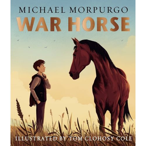 WAR HORSE - MICHAEL MORPURGO - TOM COLE