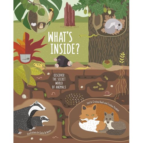 WHAT'S INSIDE ? DISCOVER THE SECRET WORLD OF ANIMALS