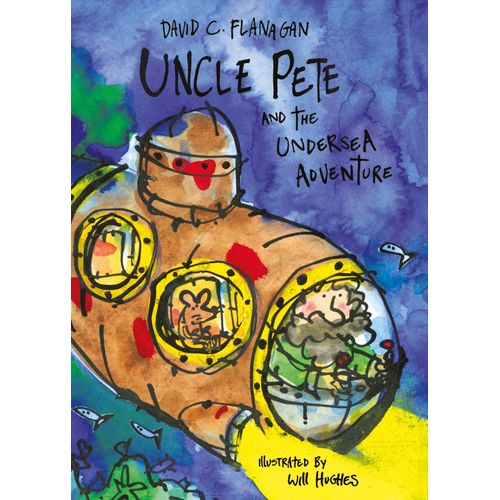 UNCLE PETE AND THE UNDERSEA ADVENTURE - FLANAGAN
