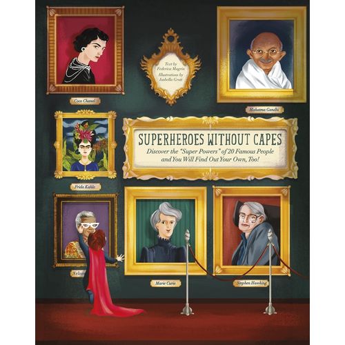 SUPERHEROES WITHOUT CAPES - FEDERICA MAGRIN