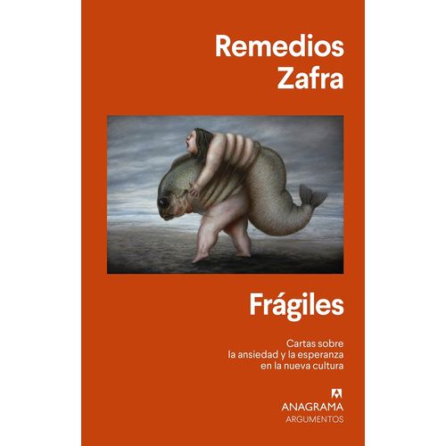 FRAGILES - REMEDIOS ZAFRA