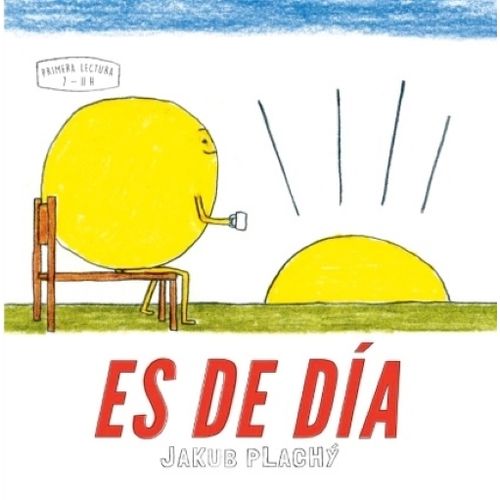 LIBRO ES DE DIA - JAKUB PLACHY
