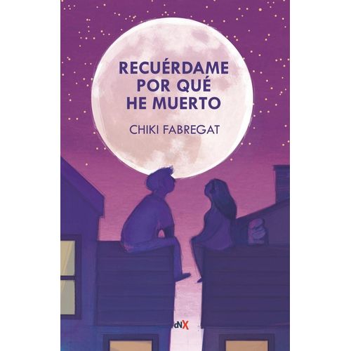 RECUERDAME POR QUE HE MUERTO - CHIKI FABREGAT