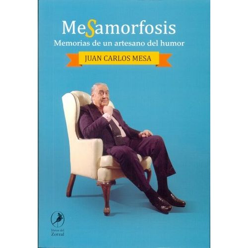 MESAMORFOSIS - JUAN CARLOS MESA