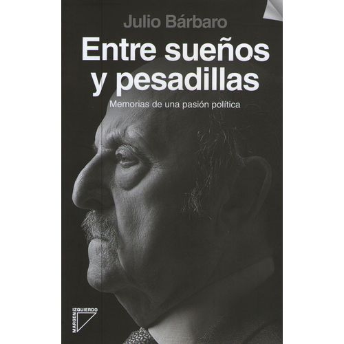 ENTRE SUEÑOS Y PESADILLAS