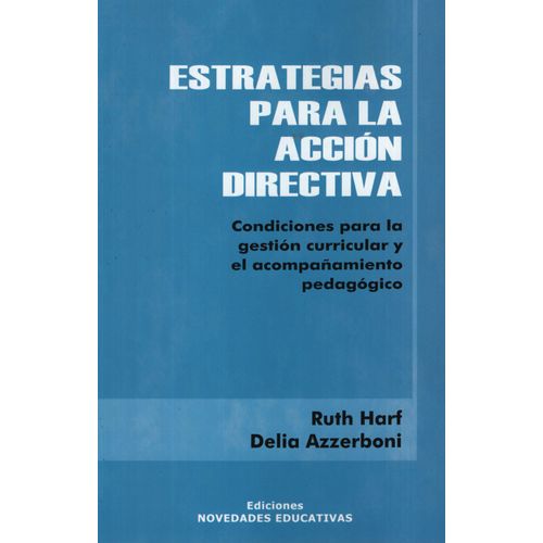 ESTRATEGIAS PARA LA ACCION DIRECTIVA