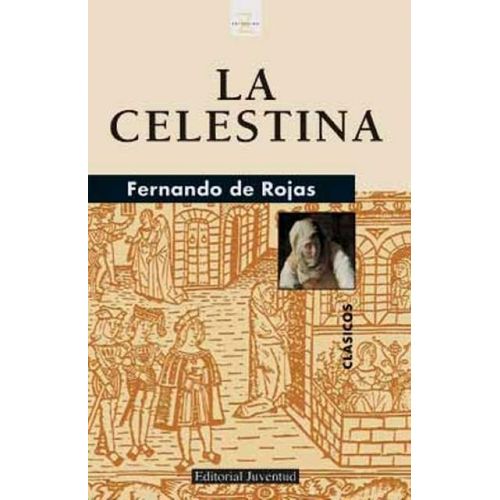 LA CELESTINA - FERNANDO DE ROJAS