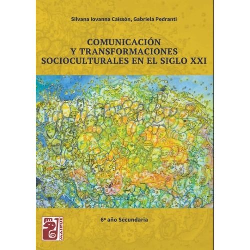 COMUNICACION Y TRANSFORMACIONES SOCIOCULTURALES EN EL SIGLO COMUNICACION Y TRANSFORMACIONES SOCIOCULTURALES EN EL SIGLO