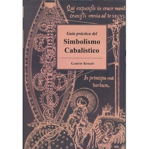 GUIA PRACTICA DEL SIMBOLISMO CABALISTICO - GARETH KNIGHT
