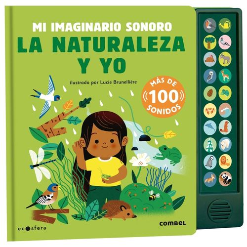 LA NATURALEZA Y YO- MI IMAGINARIO SONORO- MAS DE 100 SONIDOS