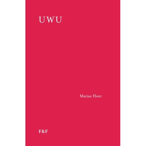 LIBRO UWU - MATIAS HEER