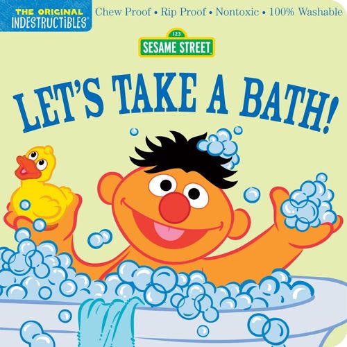 SESAME STREET: LET'S TAKE A BATH! - INDESCRUCTIBLES