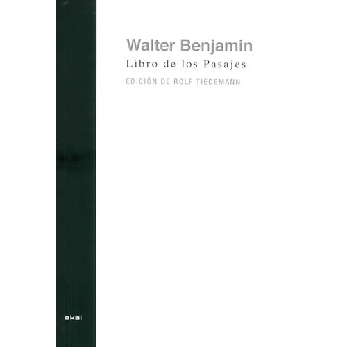 LIBRO DE LOS PASAJES - WALTER BENJAMIN