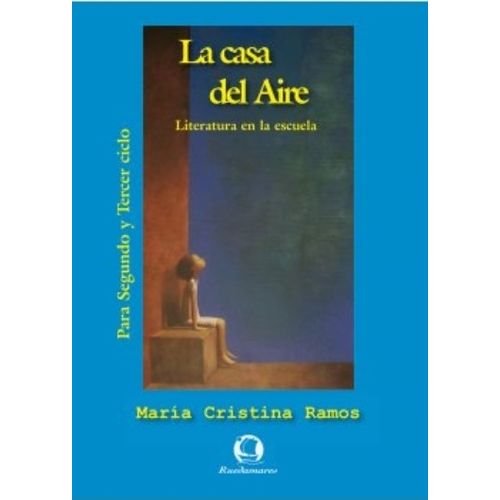 LIBRO LA CASA DEL AIRE 2 + CUADERNILLO- MA CRISTINA RAMOS -