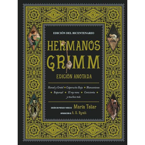 HERMANOS GRIMM - EDICION ANOTADA