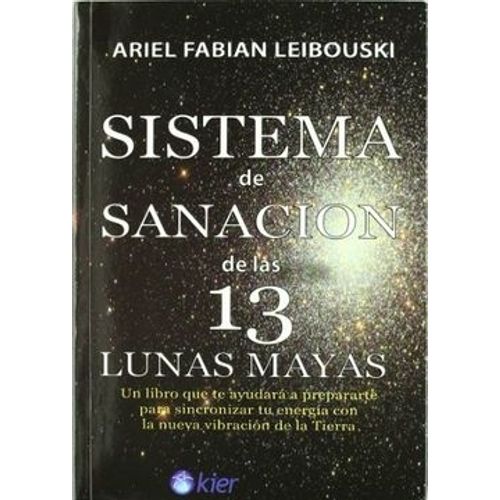 SISTEMA DE SANACION DE LAS 13 LUNAS MAYAS