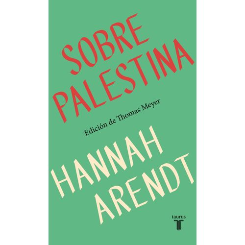 SOBRE PALESTINA - HANNAH ARENDT