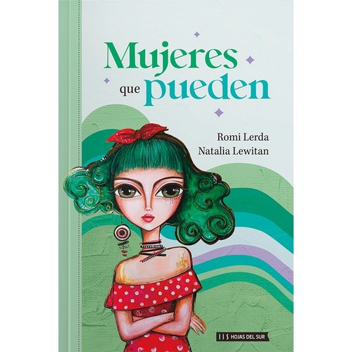 MUJERES QUE PUEDEN - ROMI LERDA - NATALIA LEWITAN