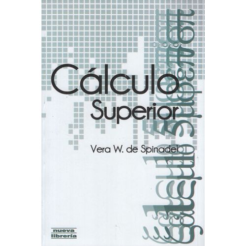 CALCULO SUPERIOR - DE SPINADEL