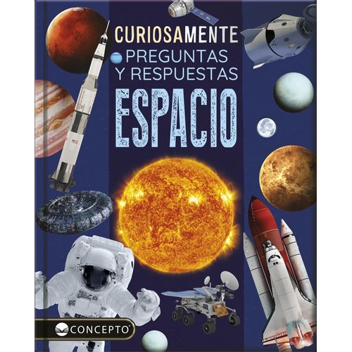 ESPACIO - CURIOSAMENTE PREGUNTAS Y RESPUESTAS