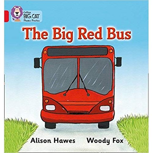 THE BIG RED BUS - BIG CAT 2A / RED A - PHONICS
