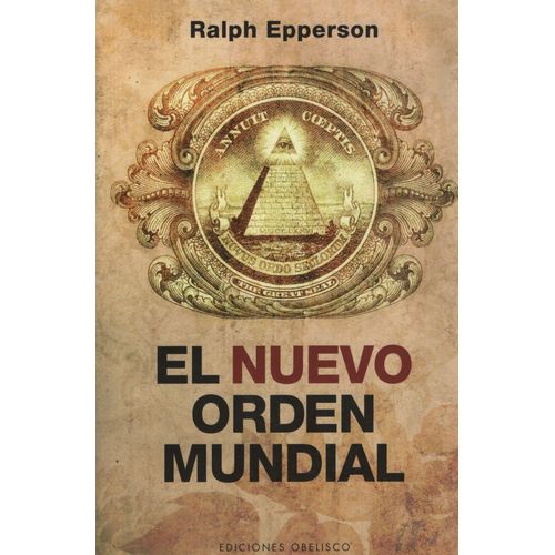 LIBRO EL NUEVO ORDEN MUNDIAL
