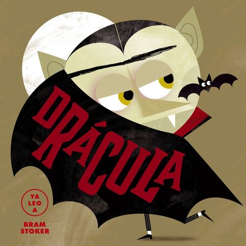 DRACULA (YA LEO A) - BRAM STOCKER