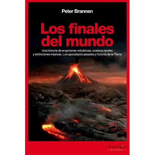LOS FINALES DEL MUNDO - PETER BRANNEN