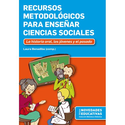 RECURSOS METODOLOGICOS PARA ENSEÑAR CIENCIAS SOCIALES