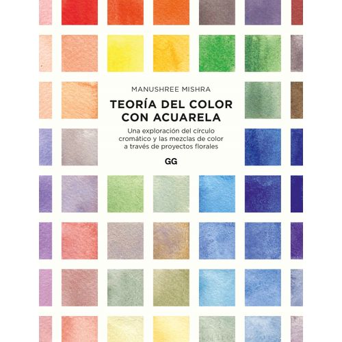 TEORIA DEL COLOR CON ACUARELA - MANUSHREE MISHRA