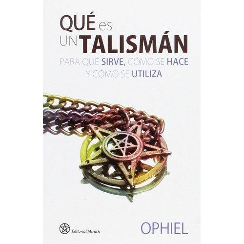 QUE ES UN TALISMAN - PARA QUE SIRVE, COMO SE HACE Y COMO SE