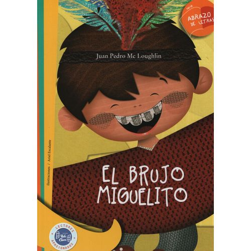 EL BRUJO MIGUELITO - ABRAZO DE LETRAS