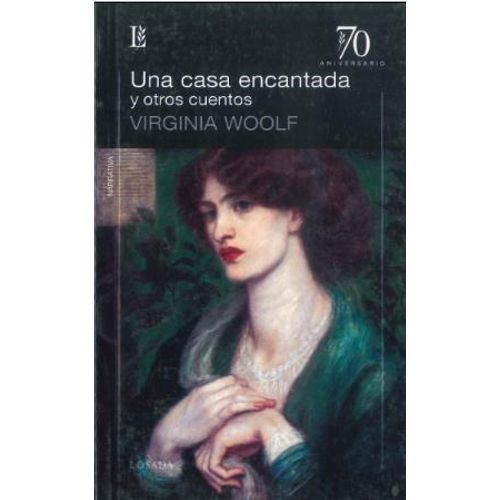 UNA CASA ENCANTADA Y OTROS CUENTOS - 70 ANIVERSARIO
