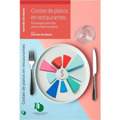 COSTEO DE PLATOS EN RESTAURANTES - GERMAN DE BONIS