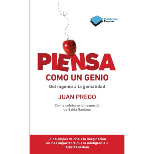 LIBRO PIENSA COMO UN GENIO - JUAN PREGO