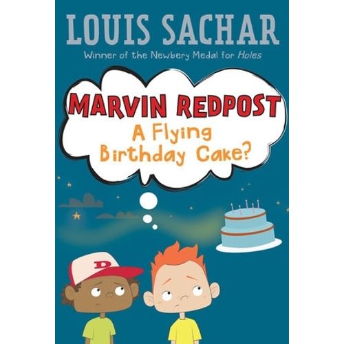 A FLYING BIRTHDAY CAKE? - MARVIN REDPOST 6 - LOUIS SACHAR