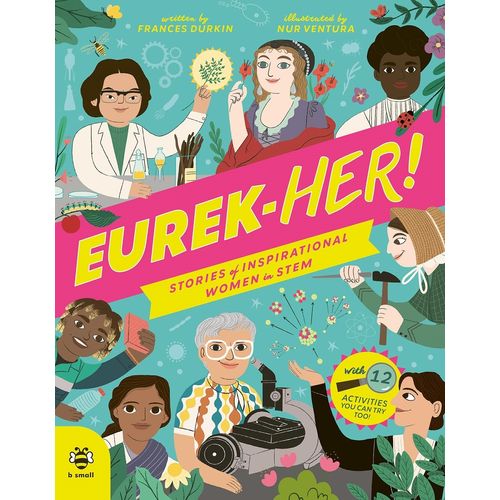 EUREK-HER! STORIES OF INSPIRATIONA WOMEN IN STEM - DURKIN