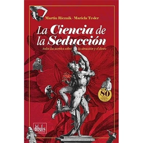 LA CIENCIA DE LA SEDUCCION - MARTIN RIEZNIK - MARIELA TESLER