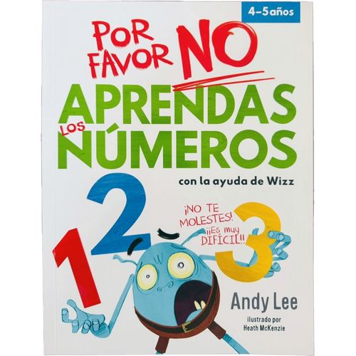 POR FAVOR NO APRENDAS LOS NUMEROS - WIZZ - ANDY LEE