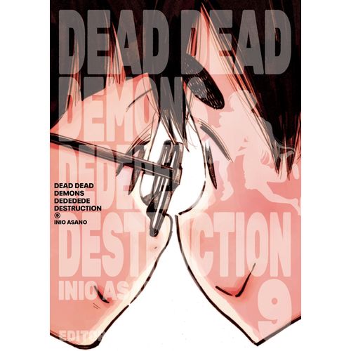 DEAD DEAD DEMON'S DEDEDEDE DESTRUCTION 9 - INIO ASANO