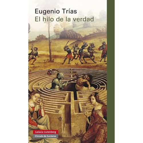 LIBRO EL HILO DE LA VERDAD - EUGENIO TRIAS