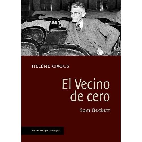 EL VECINO DE CERO - HELENE CIXOUS