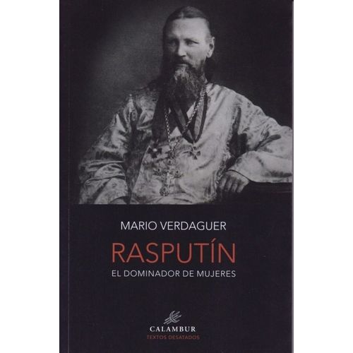 RASPUTIN - EL DOMINADOR DE MUJERES - VOL. 1