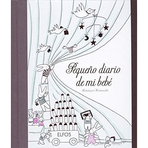PEQUEÑO DIARIO DE MI BEBE - CLAIRE LAUDE - AURELIE CASTEX